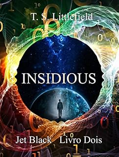 Livro Insidious, Jet Black, Livro Dois
