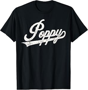 Poppy Retro Style for Papa Grandpa T-Shirt