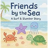 Friends By The Sea: A Surf & Slumber Story