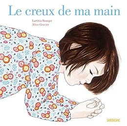 Le  creux de ma main