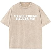 Unisex Vintage Washed Cotton T-Shirt with Funny Couple Quote My Girlfriend Beats Me at Video Games Casual Tee
