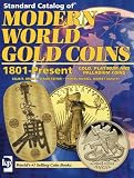 Image de Standard Catalog of Modern World Gold Coins, 1801-Present