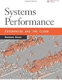 Systems Performance: Enterprise and the Cloud
