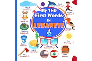 My 180 First Words In Lebanese: (Part II) Learning the Arabic Lebanese for kids.