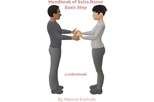 Handbook of Salsa Dance: Basic Step: Animated Mini Videobook