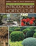 Laboratory Manual for Shry/Reiley's Introductory Horticulture
