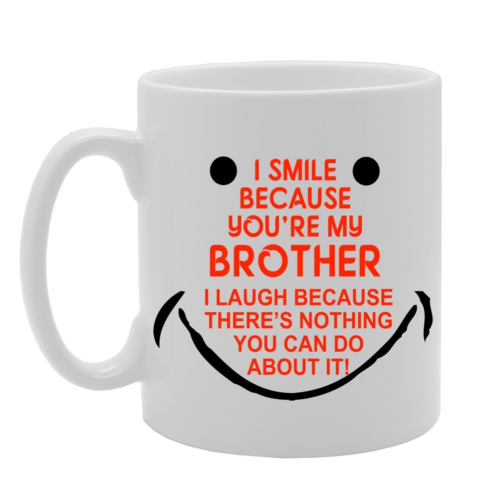 Coralgraph Inc MG1159 I Smile Because You're My Brother Novelty Gift Printed Tea Coffee Ceramic Mug