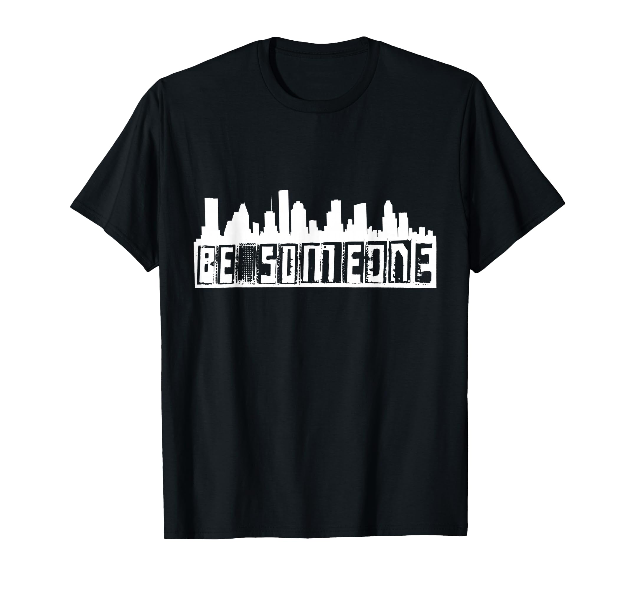 Photo 1 of "Be Someone" H-Town Houston Texas Skyline T-Shirt