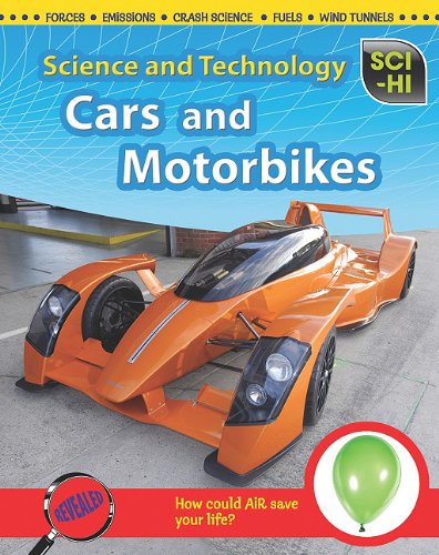 Cars and Motorcycles (Sci-Hi: Science and Technology)
