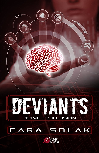 Download Déviants Tome 2 : Illusion PDF