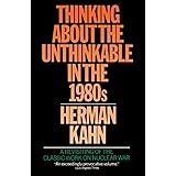 Thinking about the Unthinkable in the 1980s