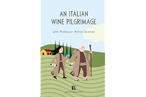 An Italian wine pilgrimage: with Professor Attilio Scienza