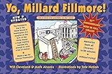 Yo Millard Fillmore! (And all those other Presidents you don't know)