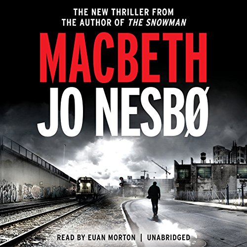 READ Macbeth: William Shakespeare's Macbeth Retold: A Novel [W.O.R.D]