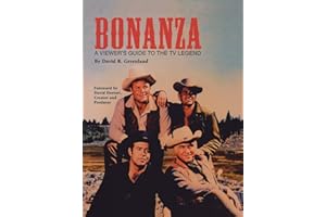 Bonanza (hardback): A Viewer's Guide to the TV Legend