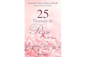 25 Nuances de Rose (French Edition)