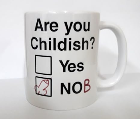 Amazon De Bin Ich Kindisch Funny Rude Glanzend Witz Tasse