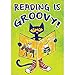 Pete The Cat Reading is Groovy Positive Poster