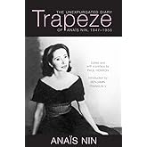 Trapeze: The Unexpurgated Diary of Anaïs Nin, 1947–1955