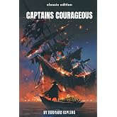 CAPTAINS COURAGEOUS": With original illustrations