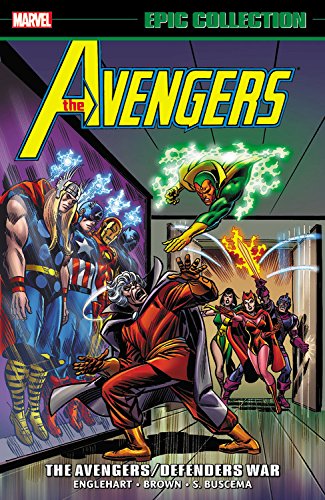 Avengers Epic Collection: The Avengers/Defenders War
