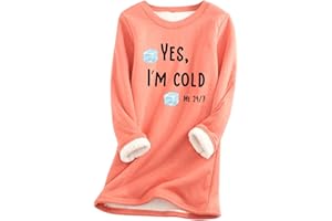 BINMER Yes I'm Cold Me 24:7 Sweatshirt for Women 2023 Winter Warm Sherpa Lined Fleece Tops Thick Warm Long Sleeve Pullover