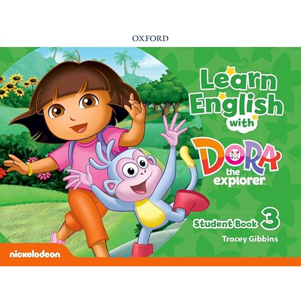Learn English with Dora the Explorer 3. Activity Book: Gibbins