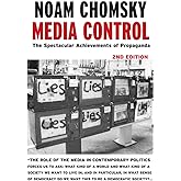 Media Control, Second Edition: The Spectacular Achievements of Propaganda (Open Media Series)