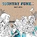 Country Funk 2: 1967-1974 / Var