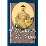 Vaqueros in Blue and Gray