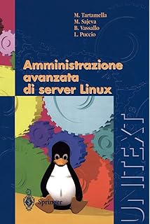 Libri su Linux acquistabili su Amazon 1 Amministrazione avanzata di server Linux