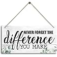 Never Forget The Difference You Make. Inspirational Home Office Decor，Bedroom Decor, Farmhouse home decoration sign，or Any Other Home Decor