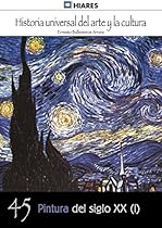 Pintura del siglo XX - II (Historia Universal del Arte y la Cultura nordm; 46) (Spanish Edition)
