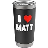 I Love Matt - Heart Stainless Steel Insulated Tumbler