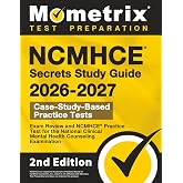 NCMHCE Secrets Study Guide - Exam Review and NCMHCE Practice Test for the National Clinical Mental Health Counseling Examination: [2nd Edition]