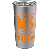 MS Warrior Brain Fog Multiple Sclerosis Stainless Steel Insulated Tumbler