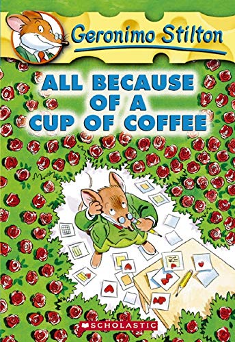 All Because of a Cup of Coffee B00BG6QZWY Book Cover