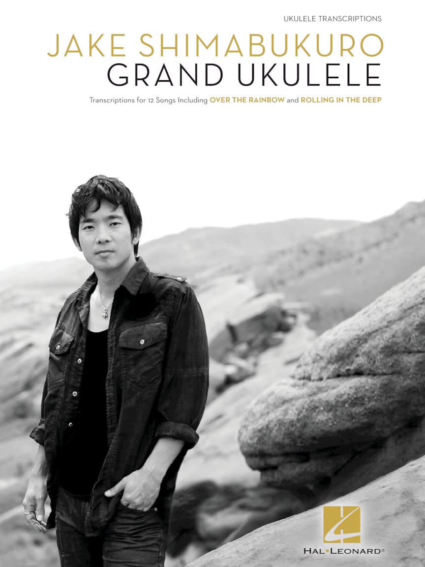 Jake Shimabukuro: Grand Ukulele: Ukulele Transcriptions