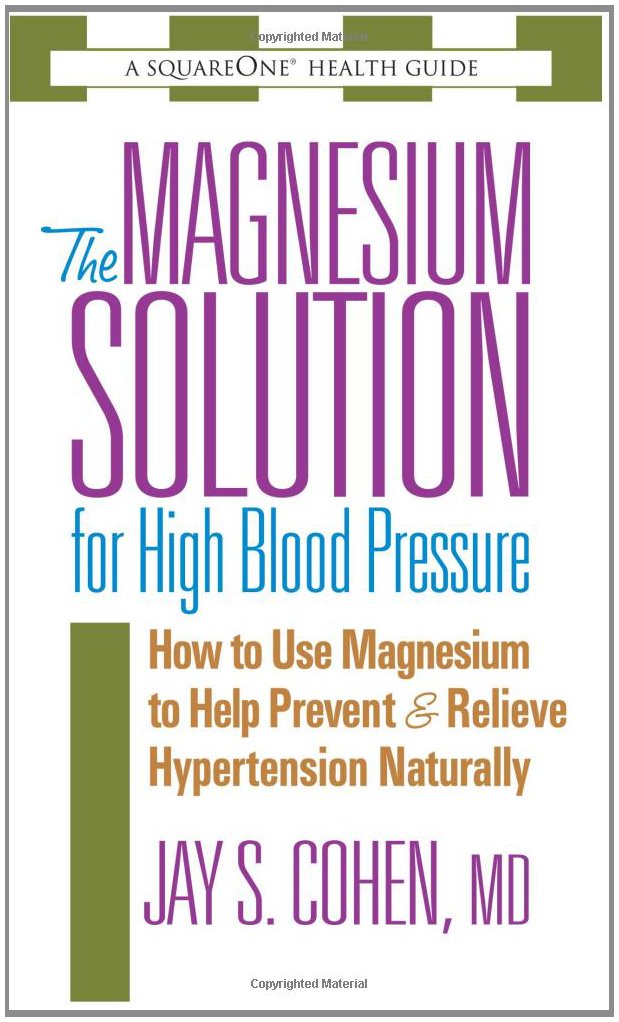 The Magnesium Solution for High Blood 