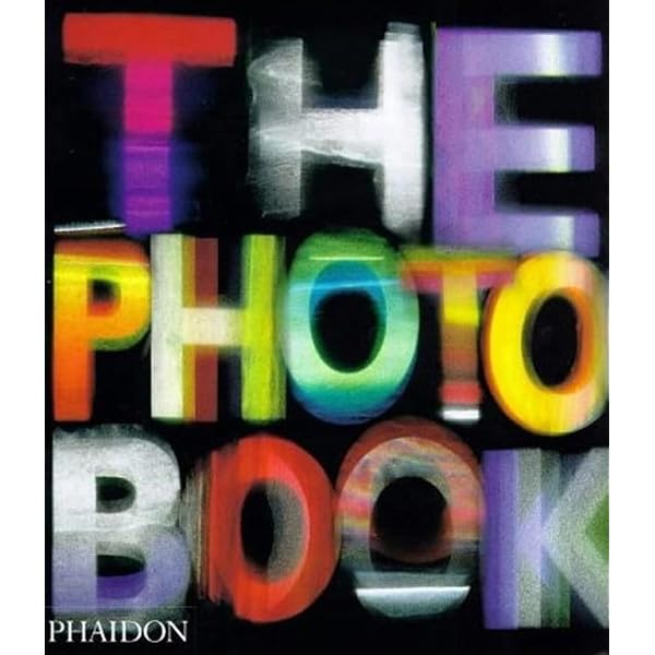 The Photography Book: 2nd Edition: Jeffrey, Ian, Kinneberg