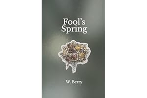 Fool's Spring: Letters and reflections from an unmothered daughter