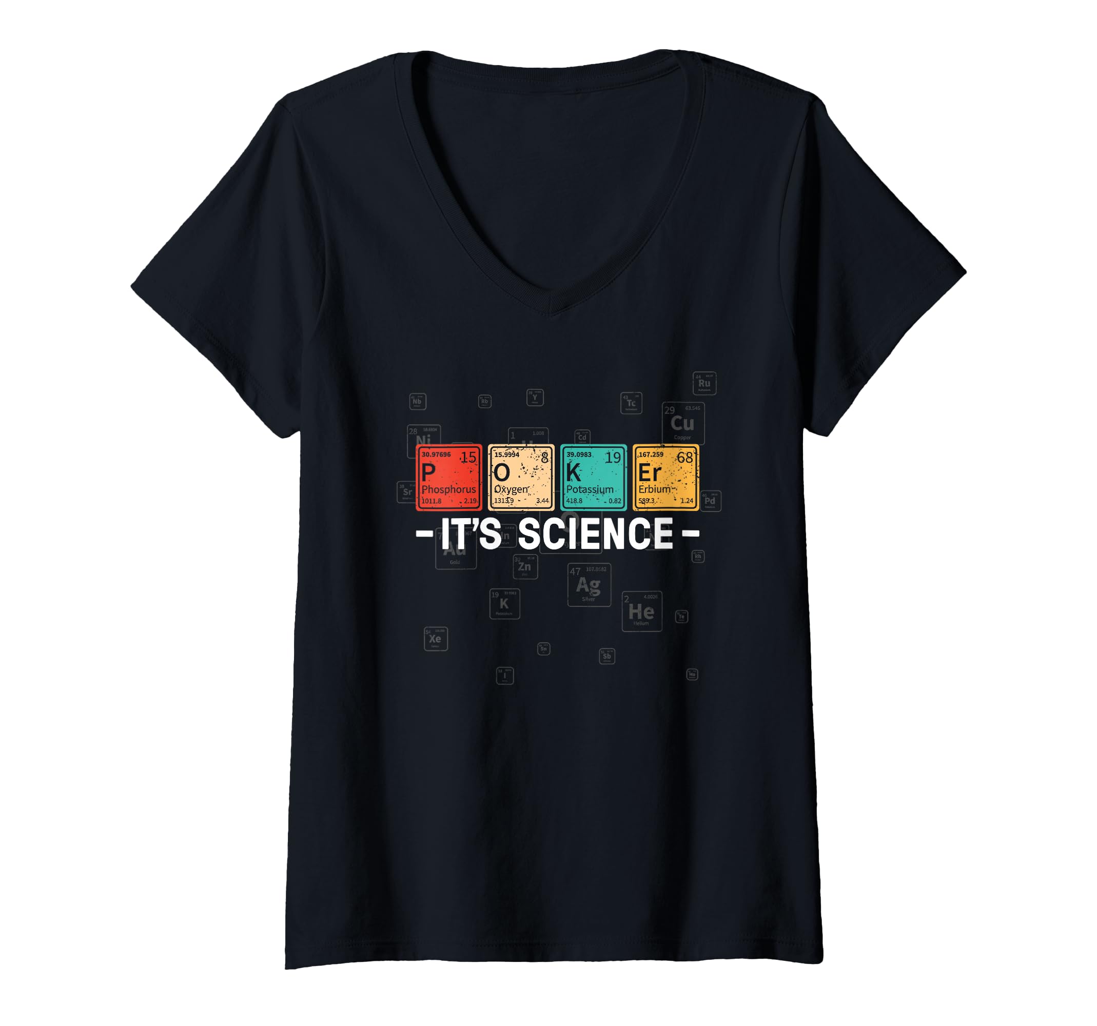 Womens Texas Hold'Em Poker It's Science - Funny Poker Player V-Neck T-Shirt