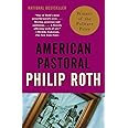 American Pastoral: American Trilogy 1 (Pulitzer Prize Winner) (Vintage International)