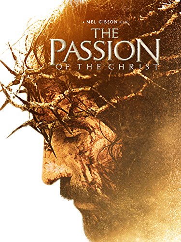 The Passion Of The Christ