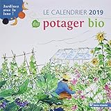 Le calendrier du potager bio : Jardinez avec la lune ! by 