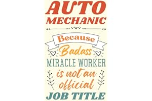 Auto Mechanic Gifts: An Appreciation and Thank You Present, Blank Notebook Journal for Auto Mechanic to Write in