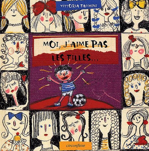 Moi, j'aime pas les filles