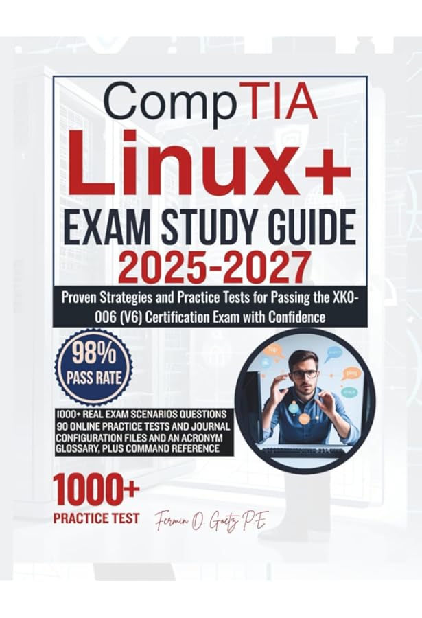 Amazon.com: CompTIA Linux+ CERTIFICATION EXAM PREP 2025-2027