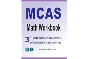 MCAS Math Workbook: 3rd Grade Math Exercises, Activities, and Two Full-Length MCAS Math Practice Tests