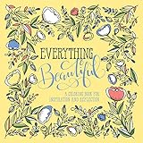 Everything Beautiful: A Coloring Book for Reflection and Inspiration by WaterBrook